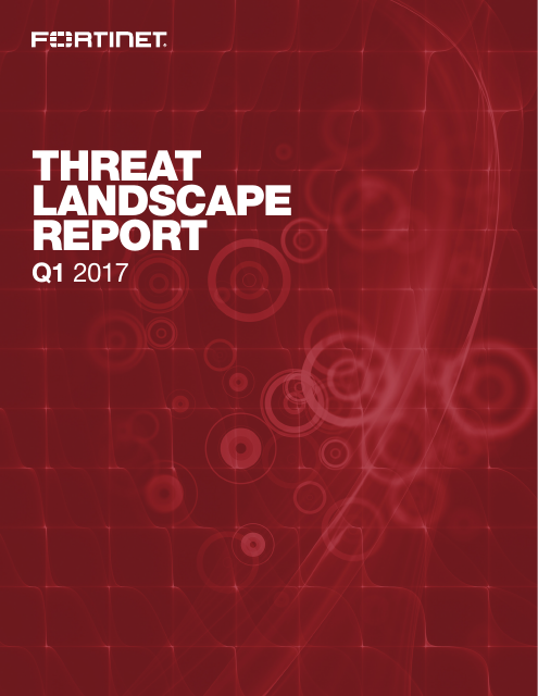 image from Fortinet Threat Landscape Report Q1 2017