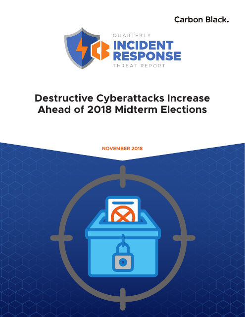image from Quarterly Incident Response Threat Report: Destructive Cyberattacks Increase Ahead of 2018 Midterm Elections