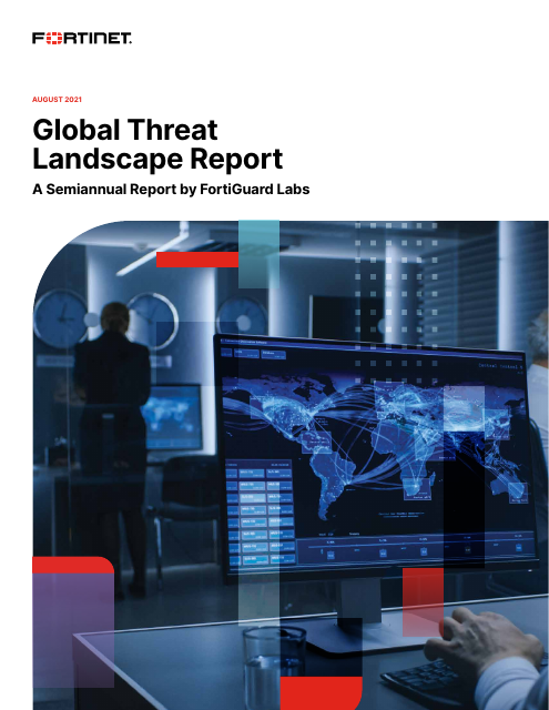 image from Global Threat Landscape Report: August 2021