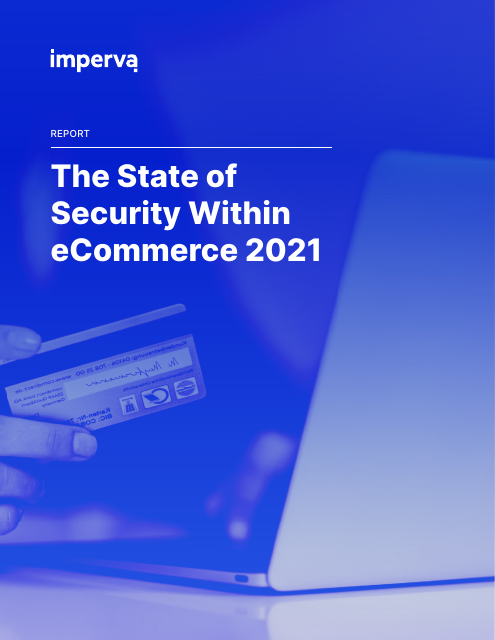 image from State of Security Within eCommerce 2021