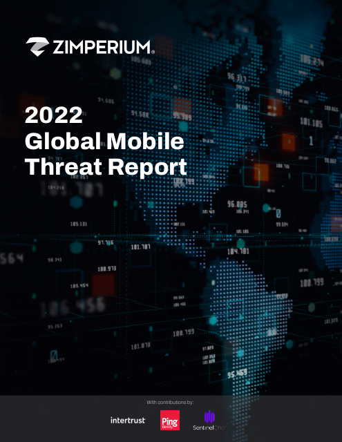 image from 2022 Global Mobile Threat Report