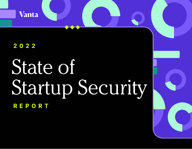 image from 2022 State of Startup Security