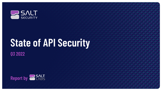 image from State of API Security Q3 2022
