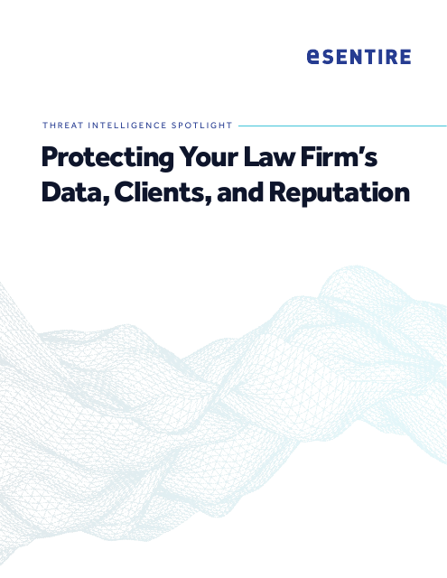 image from Threat Intelligence Spotlight: Protecting Your Law Firm's Data, Clients, and Reputation