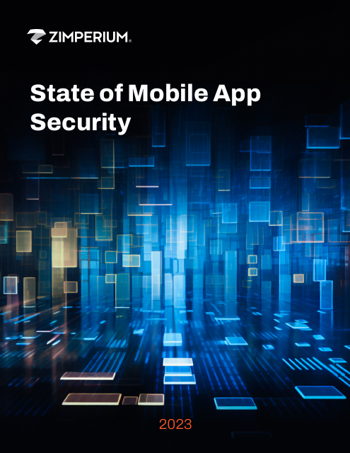image from 2023 State of Mobile App Security 