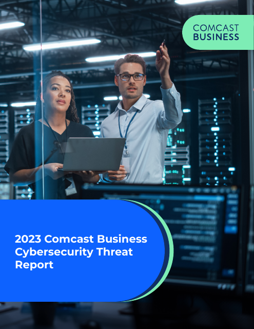 image from 2023 Comcast Business Cybersecurity Threat Report 