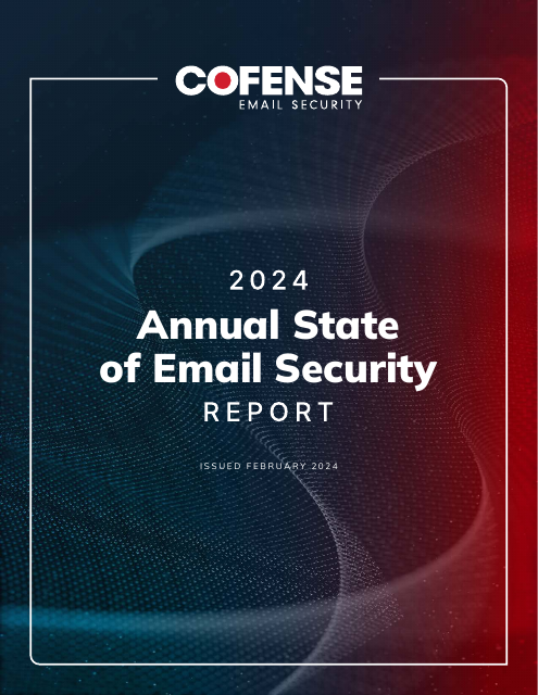 image from 2024 Annual State of Email Security Report 